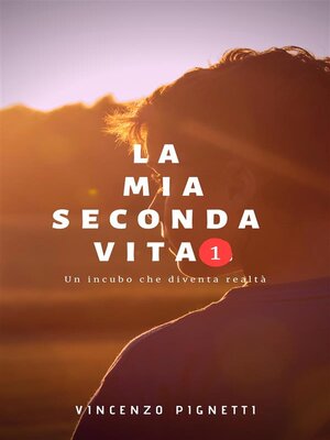 cover image of La mia seconda vita 1